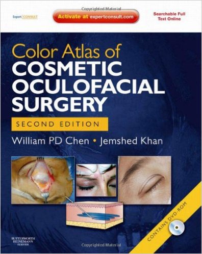 Color Atlas of Cosmetic Oculofacial Surgery